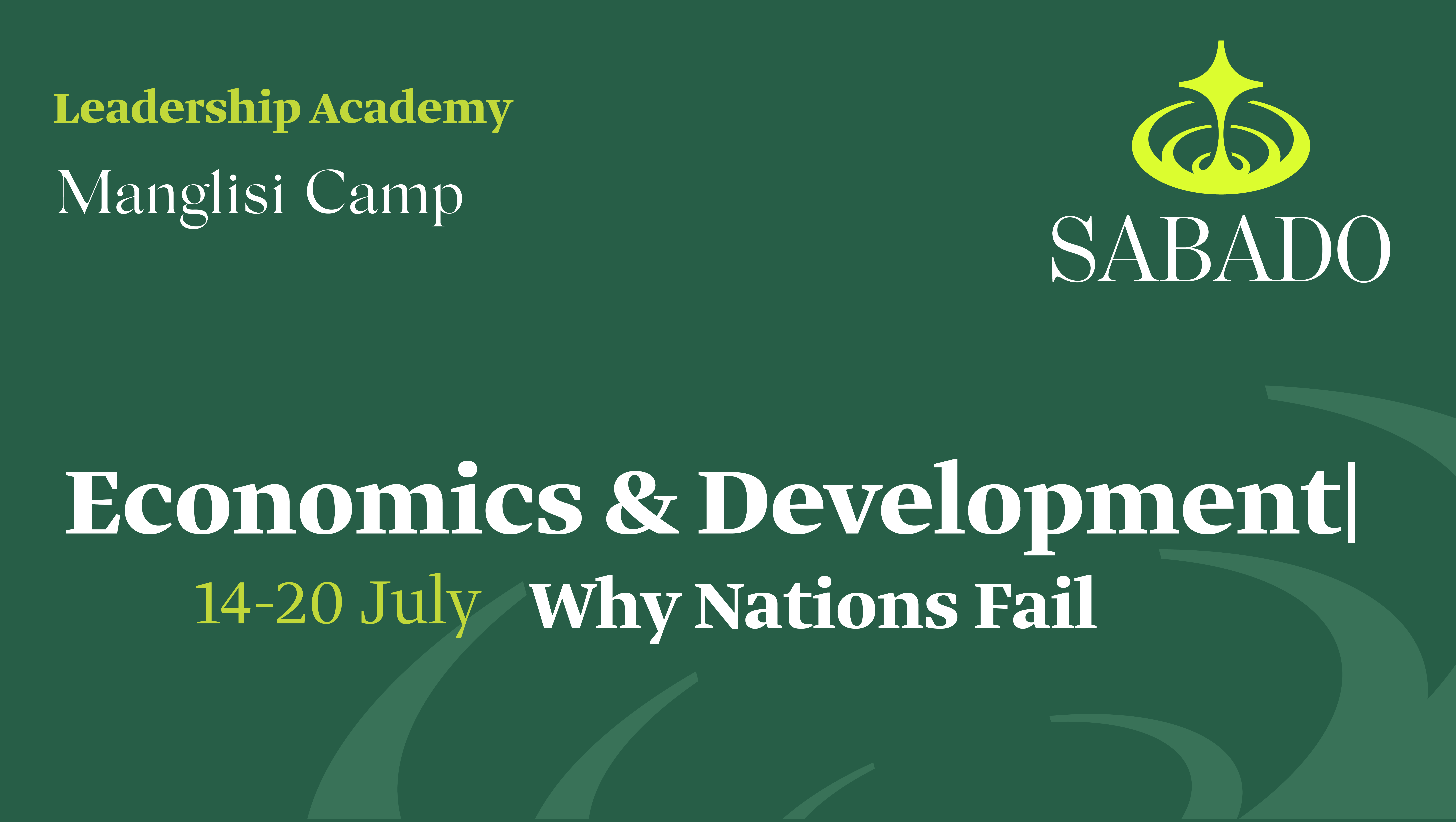 Economics and Development: Why Nations Fail